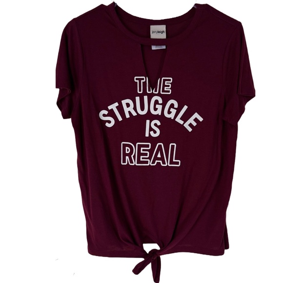 jerry leigh Maroon Tee with “The Struggle is Real" Junior Size Large - Picture 1 of 6